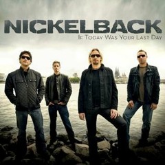 Nickelback - If Today Was Your Last Day   Hardstyle edition