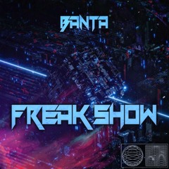 Banta - Freak Show (Free Download)