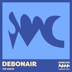 Campout Mix Series: DEBONAIR