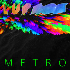 LuPaRT - METRO - 06 - Like An Angel