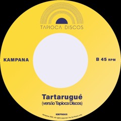 Tartaruguê (versão Brasileira Tapioca Discos)