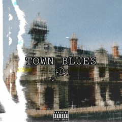 Town Blues