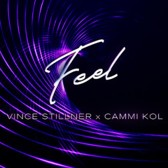 Feel (feat. Cammi Kol)