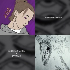 Move on shawty feat. BVRYM3 (prod. Dolla Guap)