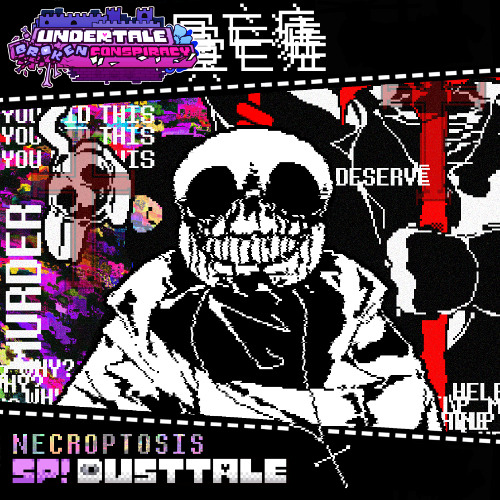 [NECROPTOSIS] - SP!Dusttale (ALT-THEME)