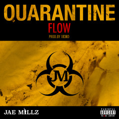 Quarantine Flow (Prod. By 183rd)