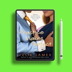 Practice Makes Perfect by Julie James. Free Download [PDF]