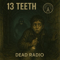 Chapter 6 - 13 Teeth