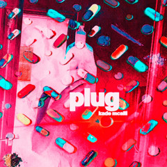 PLUG (prod. ProzMadeThis)