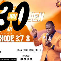 M'ap kontinye fè w konfyans  - Jonas Trofort Adorasyon | NewCBF Church 30 days 6 - 24 - 2024