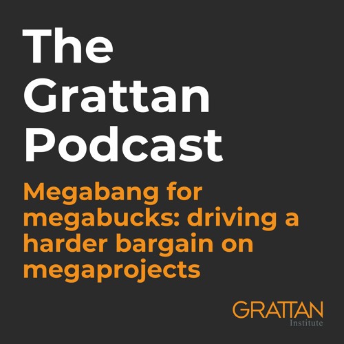 Megabang for megabucks: driving a harder bargain on megaprojects