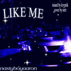 (KOFFIN MIX) NASTYBOYAARON - LIKE ME (PROD. THUKK!)