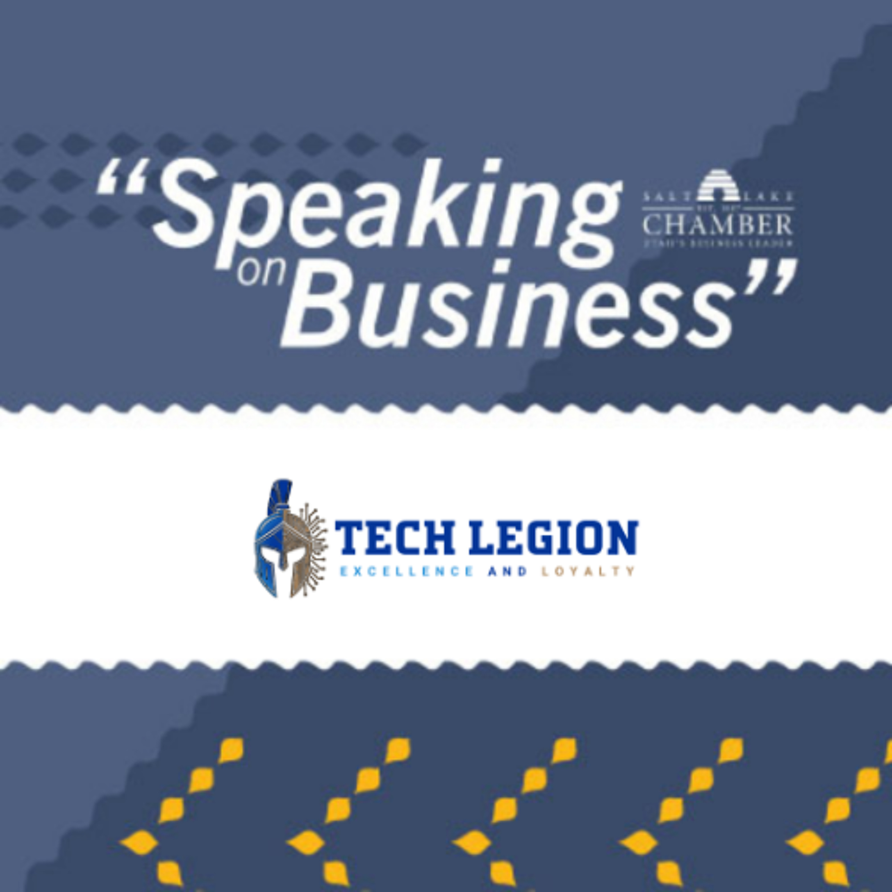 Speaking on Business: Tech Legion episode artwork
