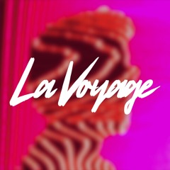 Where'd The Love Go? (La Voyage Edit)