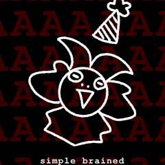 simple brained
