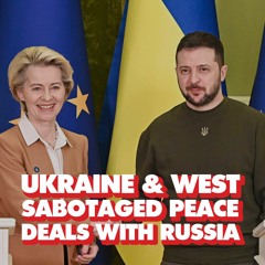 Ukraine’s Zelensky sabotaged peace deal with Russia, West blocked negotiations