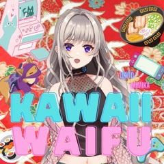 Kawaii Waifu