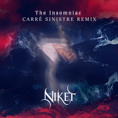 The Insomniac (Carré Sinistre Remix)