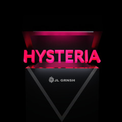 Hysteria