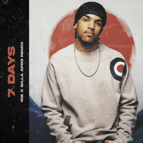 Craig David - 7 Days (NIE X Gilla Afro Remix)