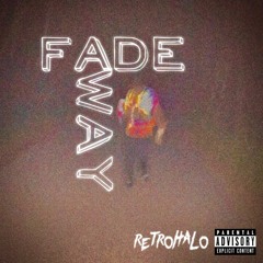 Fade Away (Prod.By Level)