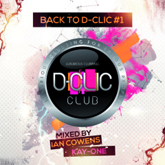 Back to D-Clic #1 Mixed By Ian Cowens & Kay-One