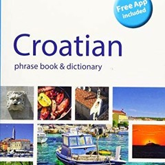 View EPUB KINDLE PDF EBOOK Berlitz Phrase Book & Dictionary Croatian(Bilingual dictio