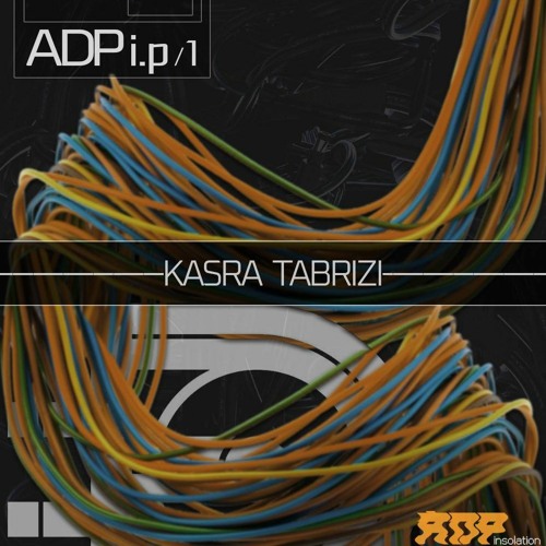ADP  i.p No 1/5 By Kasra Tabrizi
