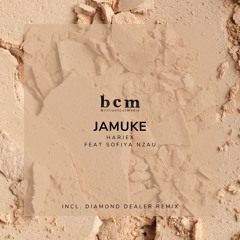 Harjex & Sofiya Nzau - Jamuke (Diamond Dealer Remix) [Brilliant Cut Media]