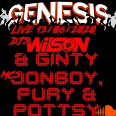DJs Wilson & Ginty - MCs Jonboy, Fury & Pottsy (GENESIS LIVE STREAM RIP)P