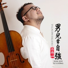 Nam Nhi Tự Cường 男兒當自強 (instrumental) - Hoàng Phi Hồng