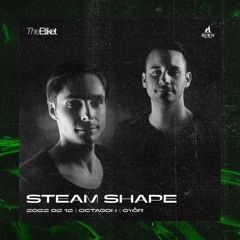 Steam Shape at The Etiket 12.02.2022, Octagon, Győr (FREE DL)