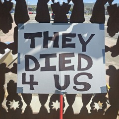 They Died 4 Us