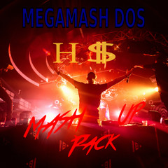 MEGAMASH DOS 30 TRACKS MAINROOM, VOCAL, FUTURE, TECH, POP, ELECTRO, EVERYTHING