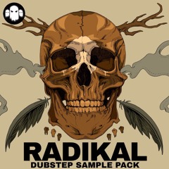 RADIKAL // Dubstep Sample Pack