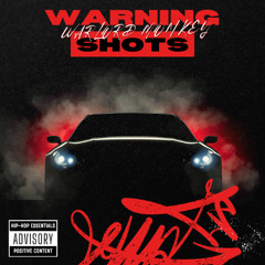 Warning Shots
