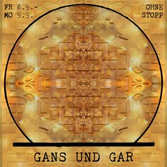 07.09 FreedomB - Sisyphos "Gans und Gar" (Wintergarden)