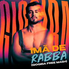 Imã de Rabba (GioGiba Free Mash)