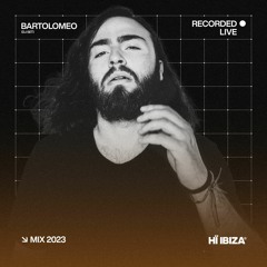 Bartolomeo - Recorded Live at Hï Ibiza 2023