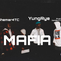 Mafia ft. YungRye (Prod. XanderCrxtical)