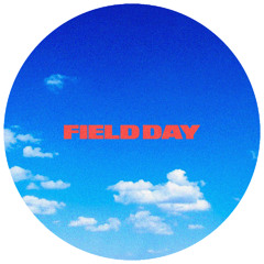 FIELD DAY MIX
