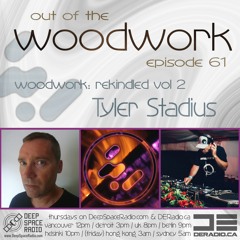 ...out of the woodwork - Hosted by DeepSpaceRadio.com & DeRadio.ca
