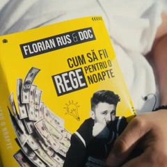florianrus x DOC - Rege pentru o noapte