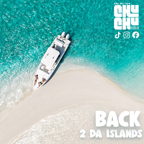 Back 2 Da Islands