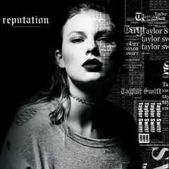 Taylor Swift - No Body No Crime (Reputation Remix)