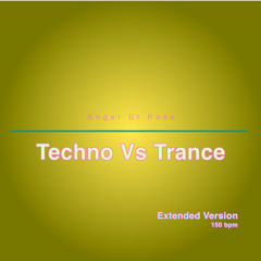 Techno Vs Trance (Extended Version)