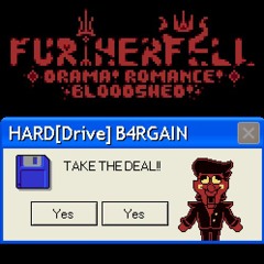 [FURTHERFELL -  Drama! Romance! Bloodshed!] HARD[Drive] B4RGAIN (Spudward)