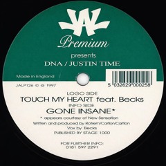DNA & Justin Time - Touch My Heart