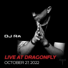 DJ Ra - Live at Dragonfly // October 27, 2022