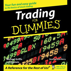 [FREE] EPUB 🗃️ Trading for Dummies by  Michael Griffis,Brett Barry,HarperAudio [EBOO